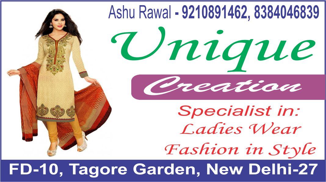 UNIQUE CREATION (Boutique Shop in tagore Garden)
